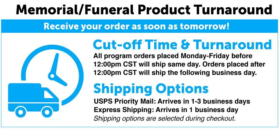 Memorial Product Cut-off time