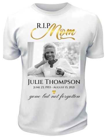 RIP Mom Memorial T-Shirt