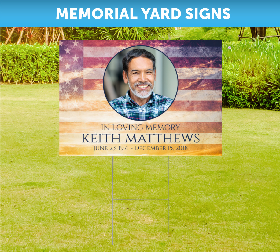 Memorial Yard Signs