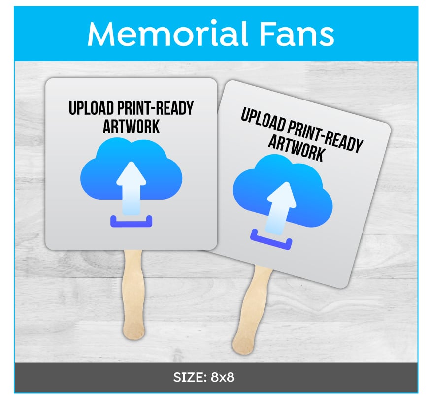 Memorial Fan Print Ready Artwork Upload